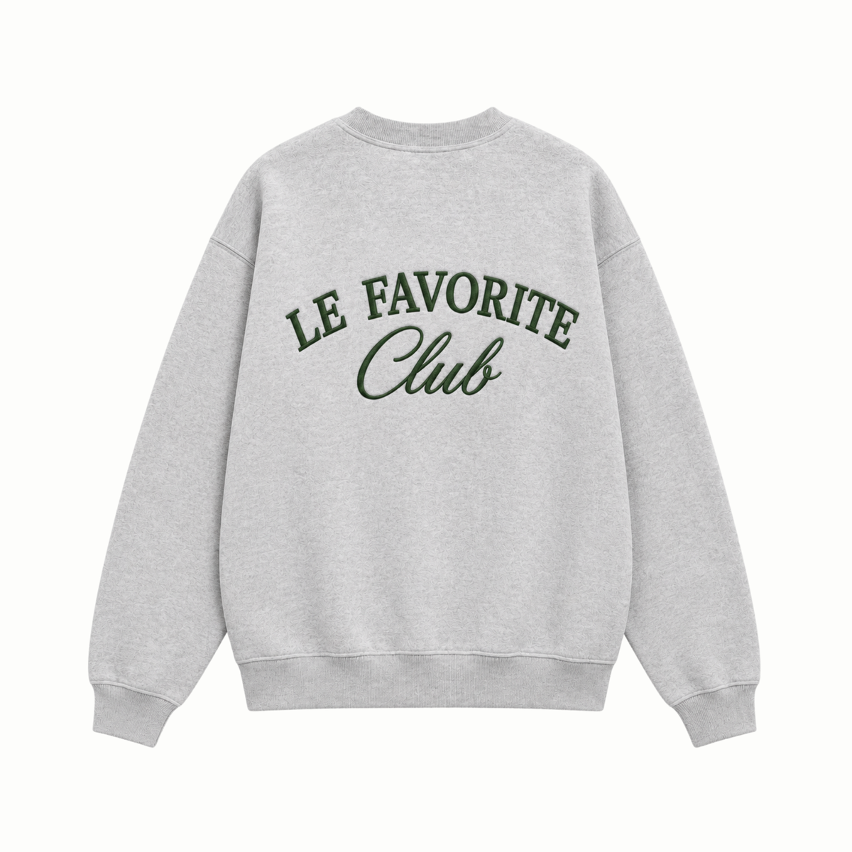 A light gray heather crewneck sweatshirt shown from the back, featuring the text 'LE FAVORITE Club' printed in dark green across the upper back.